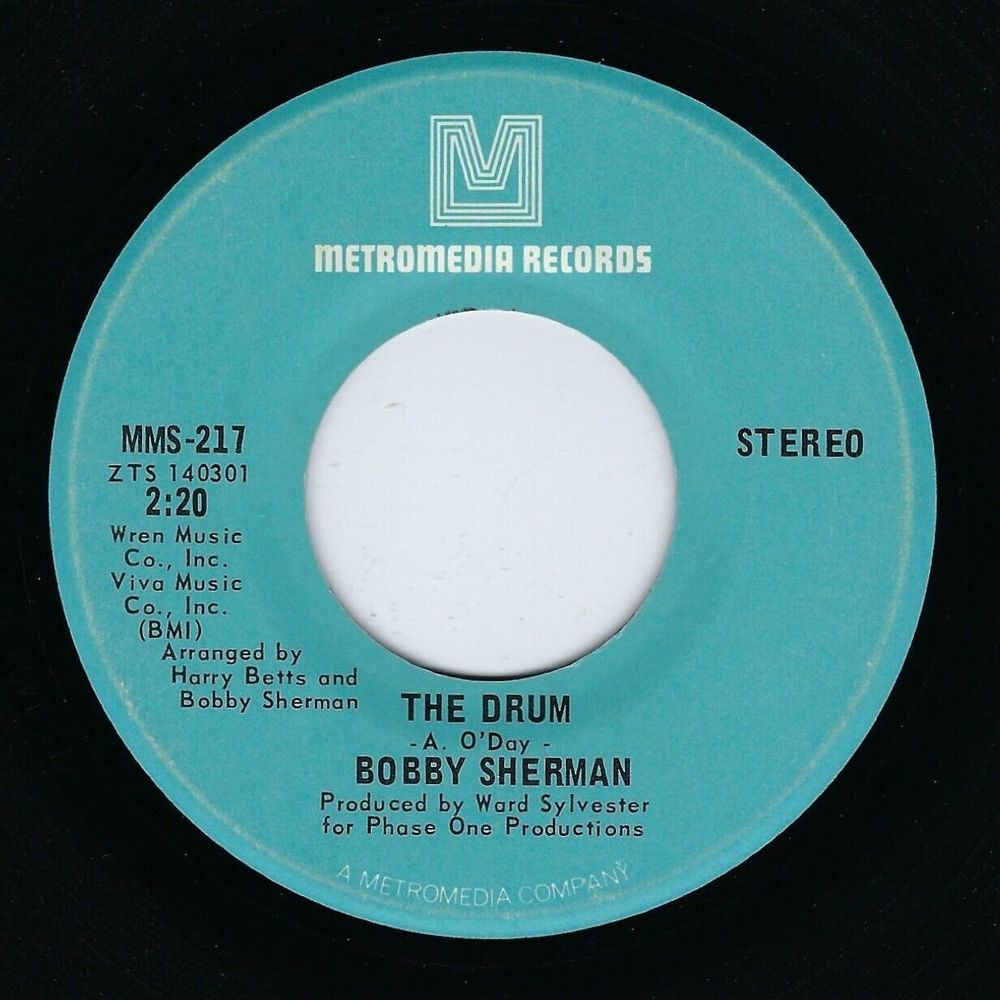Bobby Sherman ‎Vinyl 45 The Drum / Free Now To Roam on Metromedia VG Rock